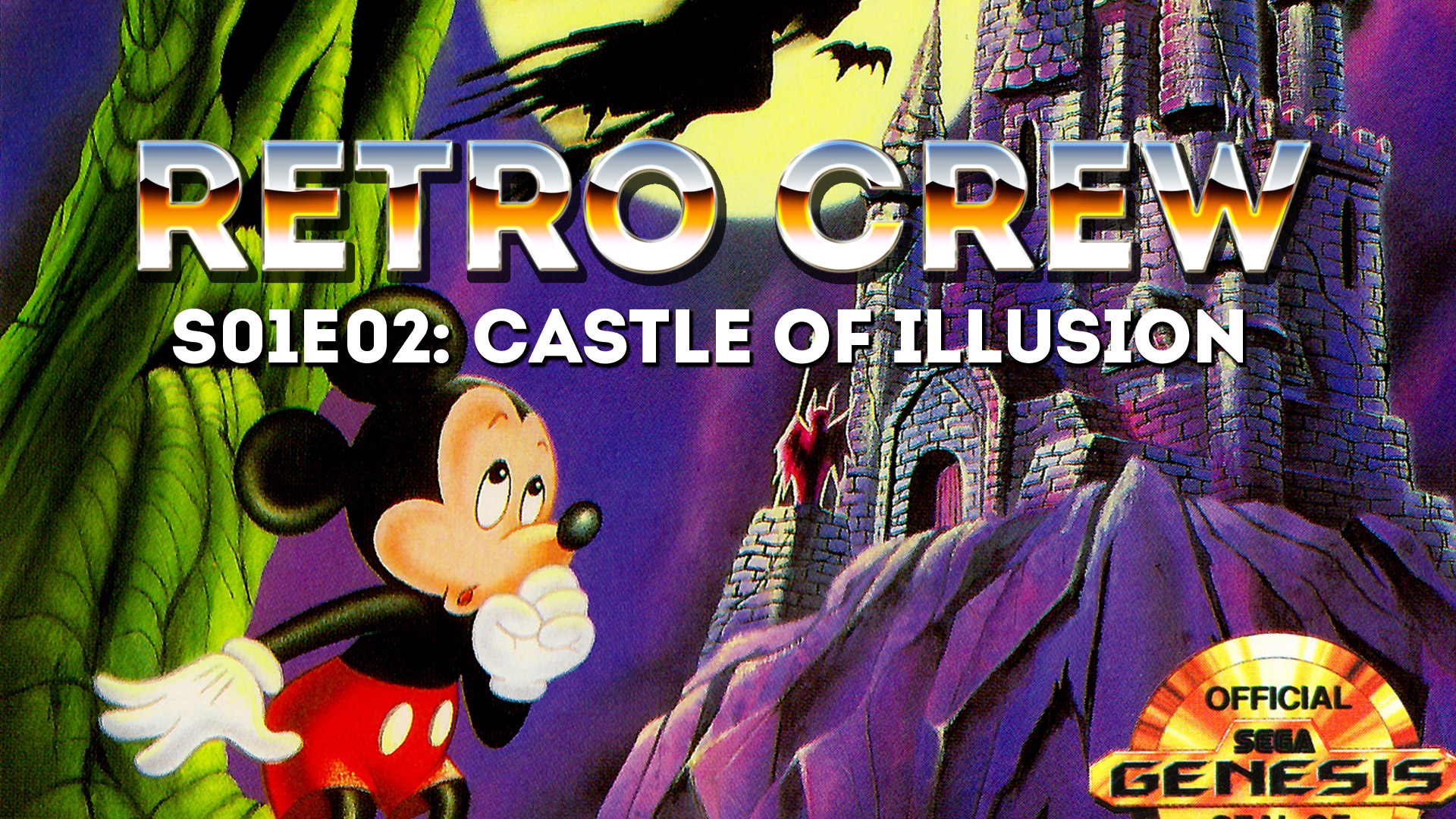 RETRO CREW S01E02: CASTLE OF ILLUSION