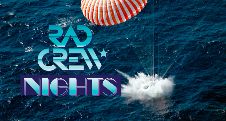 Rad Crew Nights S10E03: Splashdown